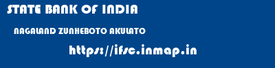 STATE BANK OF INDIA  NAGALAND ZUNHEBOTO AKULATO   ifsc code